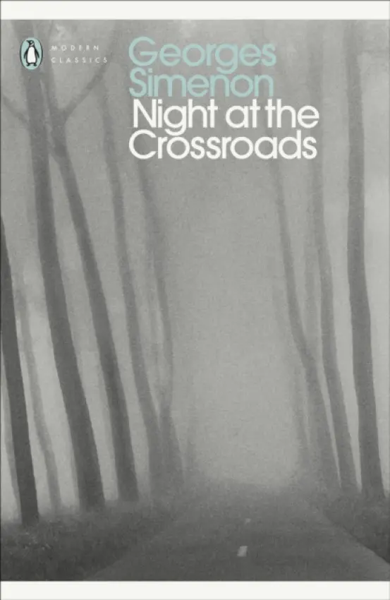 Night at the Crossroads - Simenon, Georges
