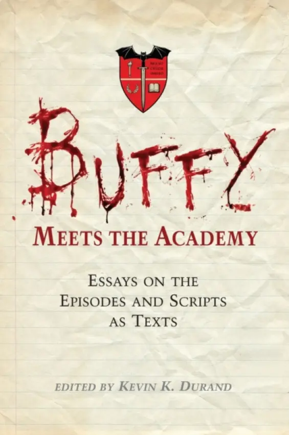 Buffy Meets the Academy