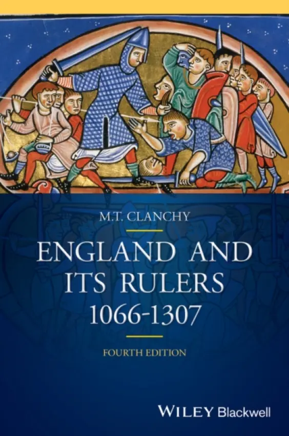 England and its Rulers - Clanchy, Michael T. (University of London)