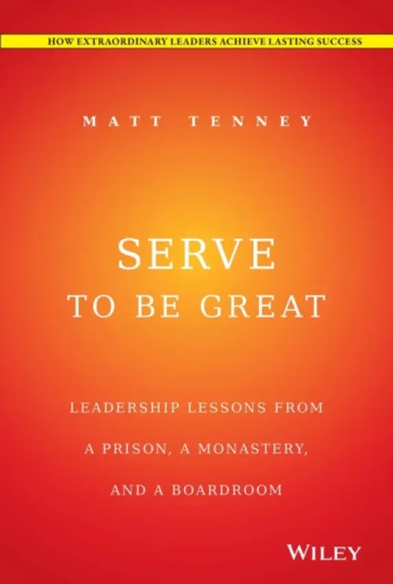 Serve to Be Great - Tenney, Matt