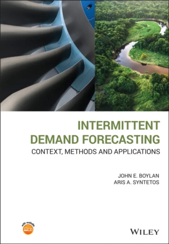 Intermittent Demand Forecasting - Boylan, John E. (Buckinghamshire New University) a Syntetos, Aris A. (University of Salford)