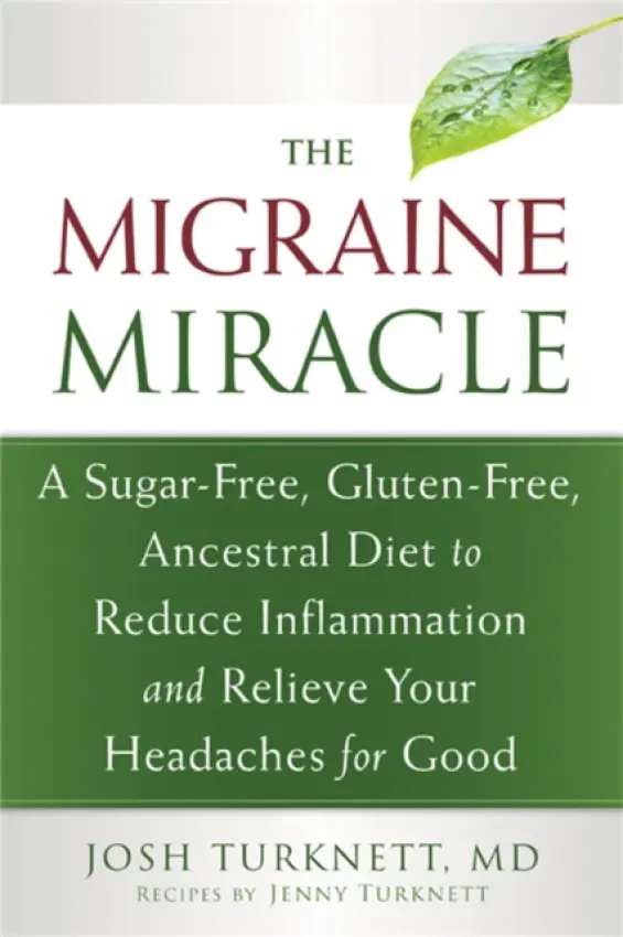 Migraine Miracle - Turknett, Josh