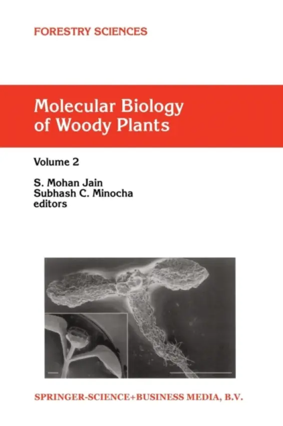 Molecular Biology of Woody Plants