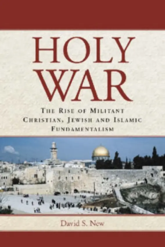 Holy War - New, David S.