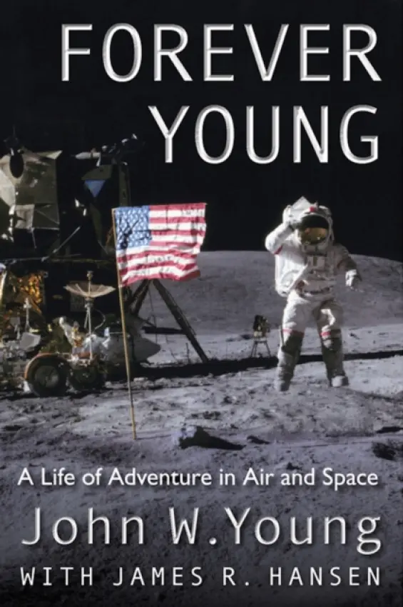 Forever Young - Young, John W. a Hansen, James R.
