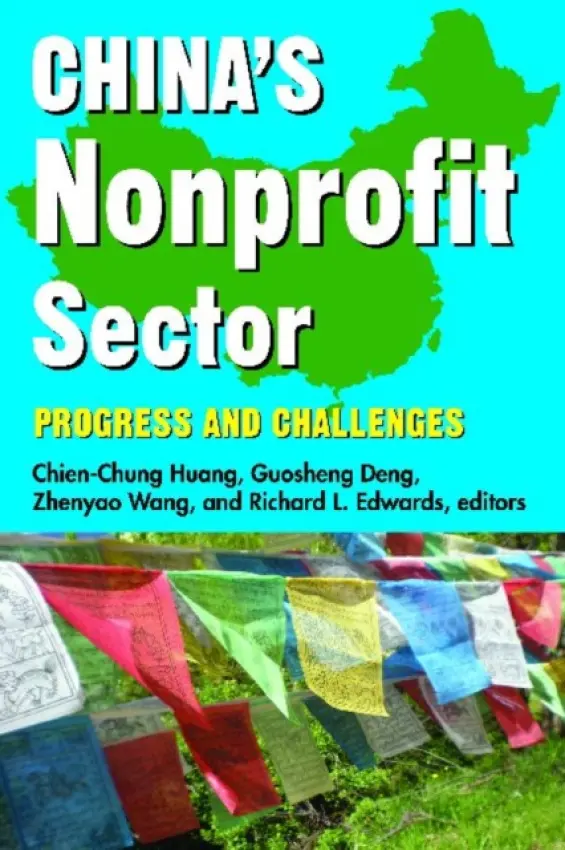 China's Nonprofit Sector - Huang, Chien-Chung