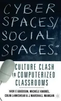 Cyber Spaces/Social Spaces