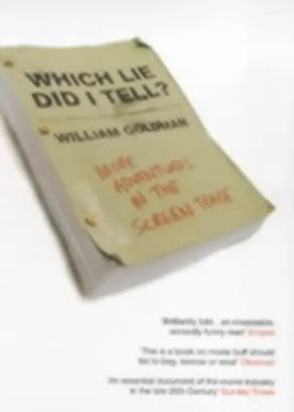 Which Lie Did I Tell? - Goldman, William