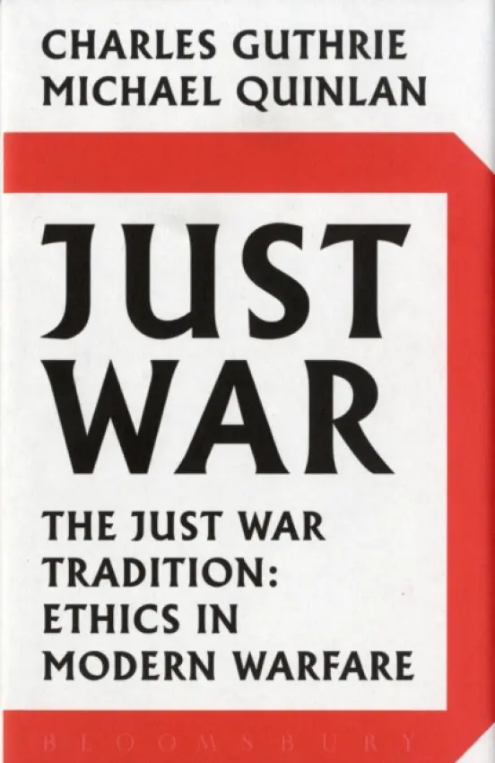 Just War - Guthrie, Lord Charles a Quinlan, Michael