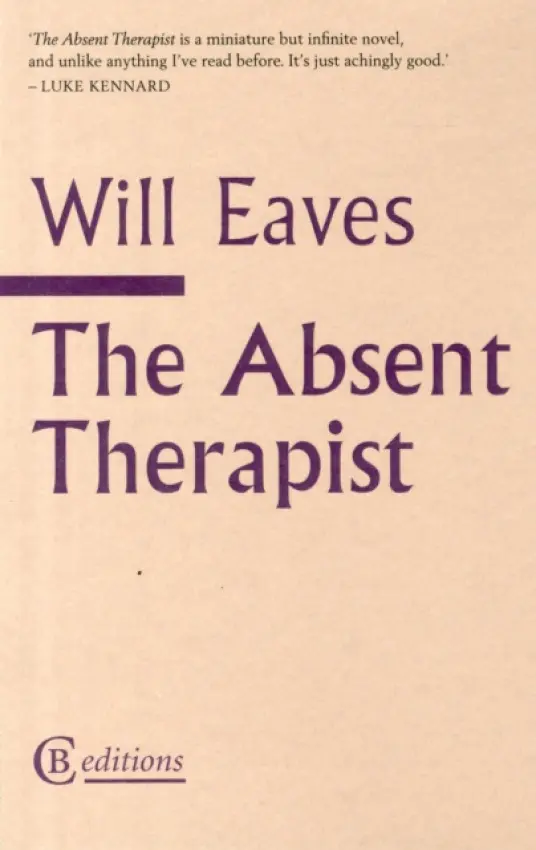 Absent Therapist - Eaves, Will