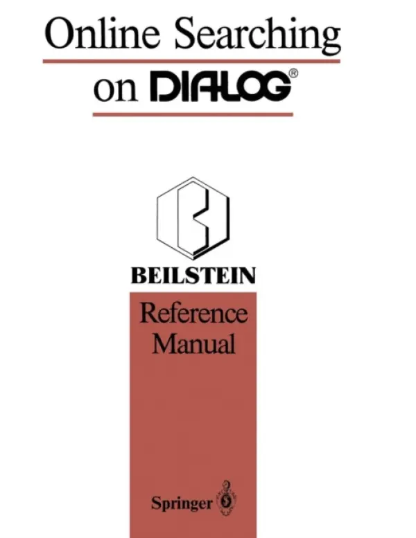 Online Searching on DIALOG® - Heller, Stephen R. a Milne, George W.A.
