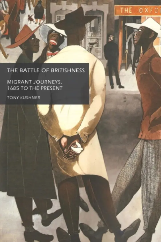Battle of Britishness - Kushner, Tony