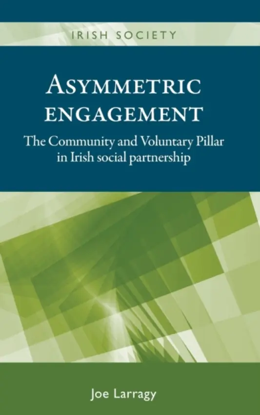 Asymmetric Engagement - Larragy, Joe