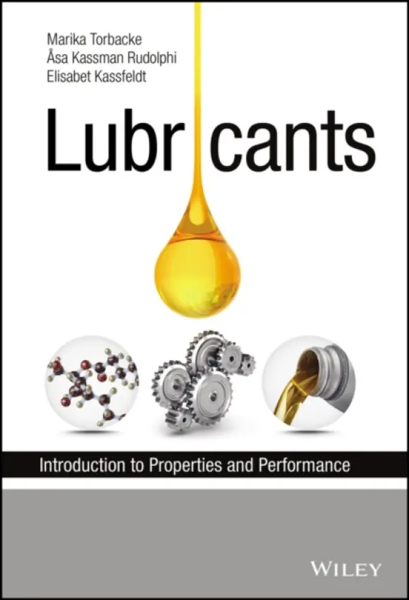 Lubricants - Torbacke, Marika a Rudolphi, Asa Kassman a Kassfeldt, Elisabet