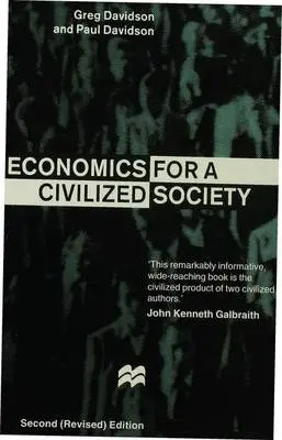 Economics for a Civilized Society - Davidson, G.