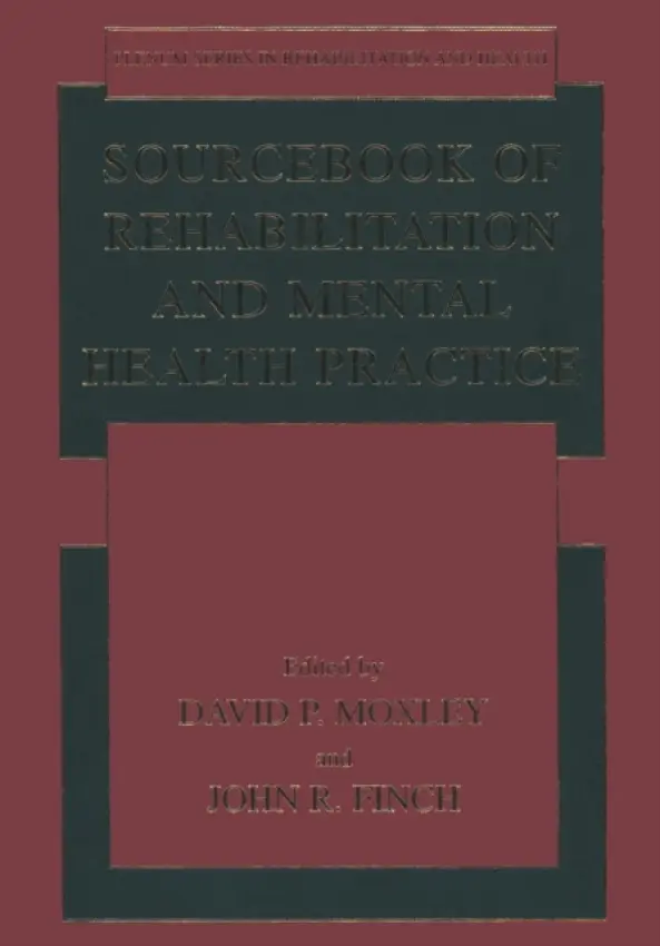 Sourcebook of Rehabilitation and Mental Health Practice