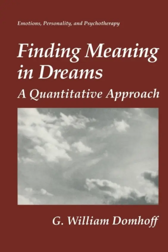 Finding Meaning in Dreams - Domhoff, G.William