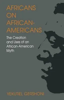 Africans on African-Americans - Gershoni, Yekutiel