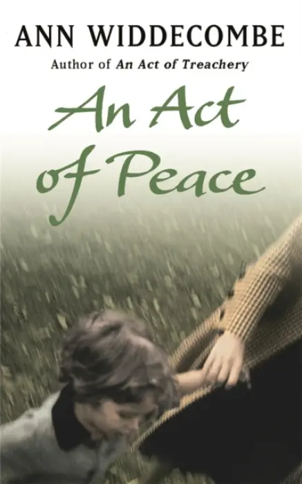 An Act of Peace - Ann Widdecombe