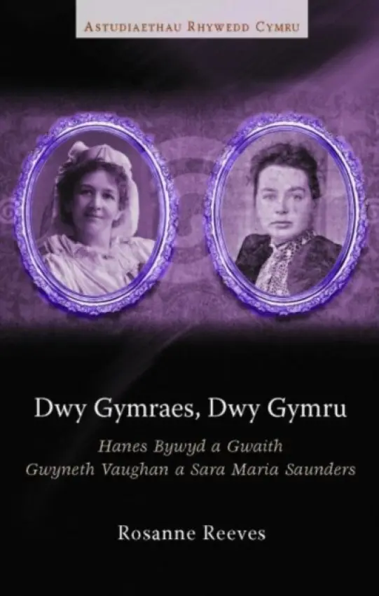 Dwy Gymraes, Dwy Gymru - Reeves, Rosanne