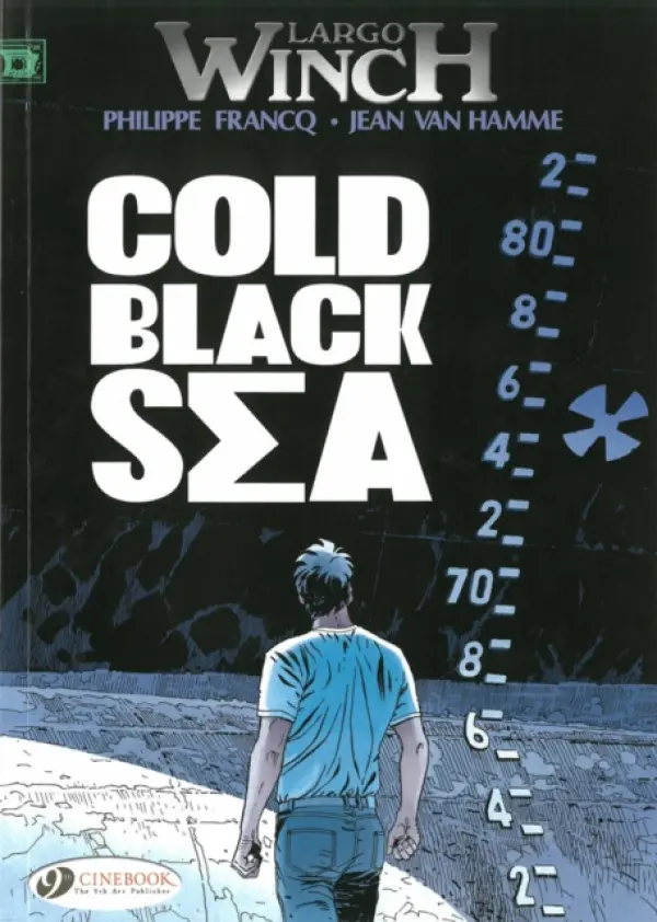 Largo Winch 13 - Cold Black Sea - Hamme, Jean van