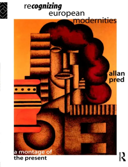 Recognising European Modernities - Pred, Allan