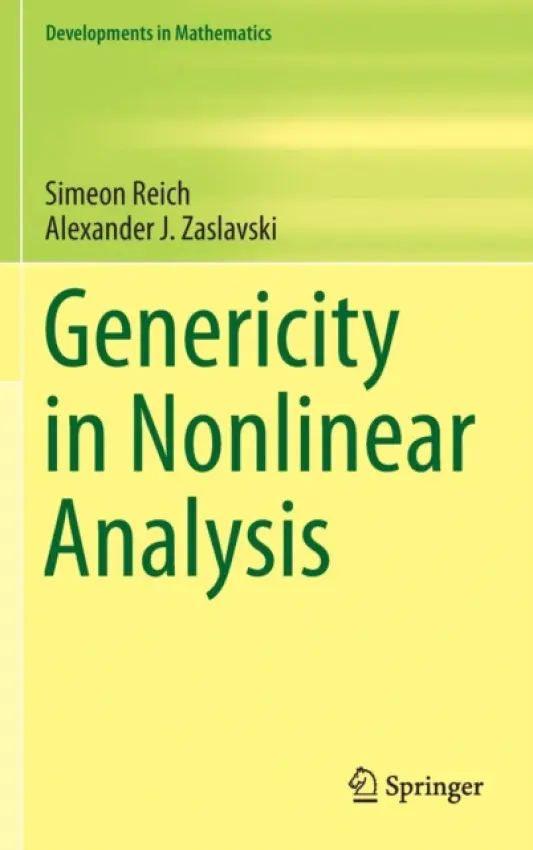 Genericity in Nonlinear Analysis - Reich, Simeon a Zaslavski, Alexander J.