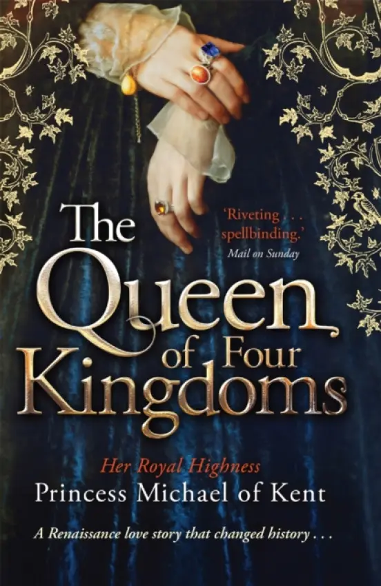 Queen Of Four Kingdoms - of Kent, HRH Princess Michael