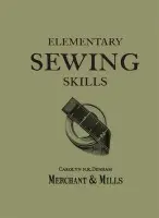 ELEMENTARY SEWING SKILLS PB - Merchant & Mills