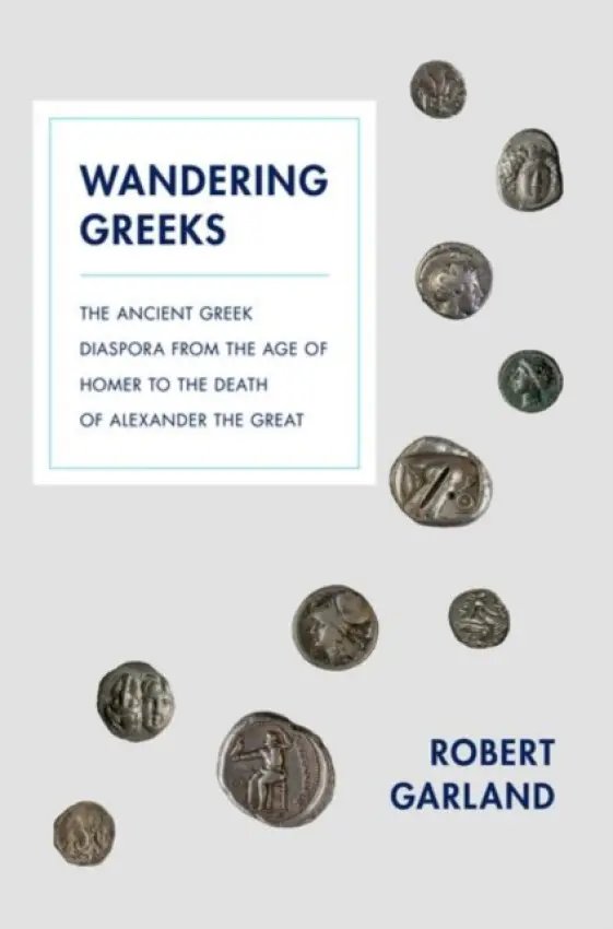 Wandering Greeks - Garland, Robert