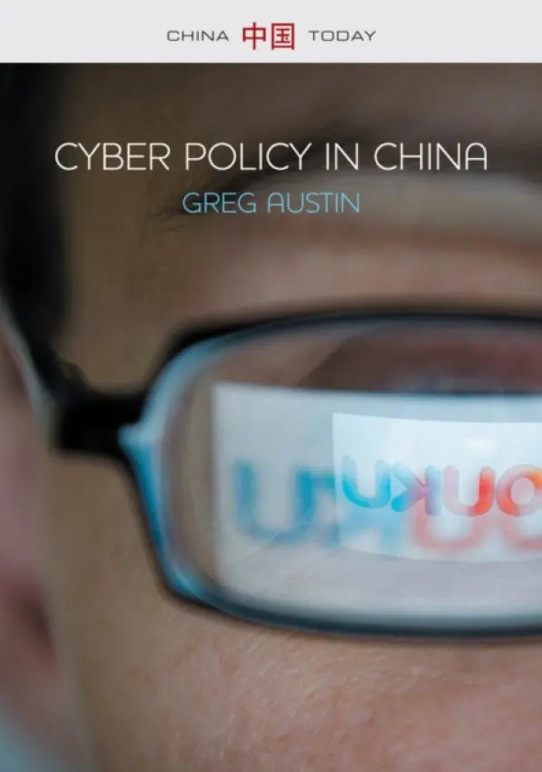 Cyber Policy in China - Austin, Greg (EastWest Institute)