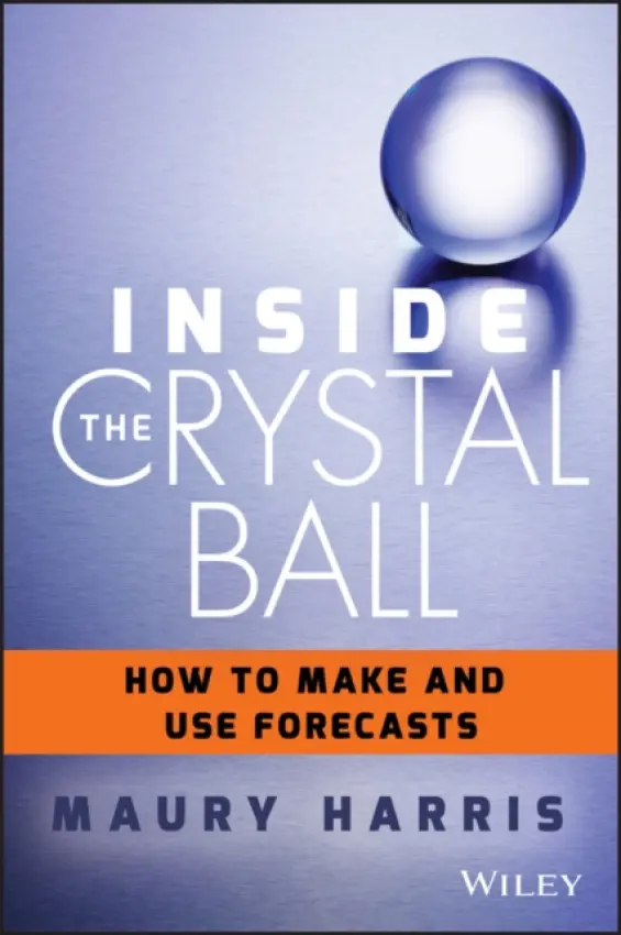 Inside the Crystal Ball - Harris, Maury
