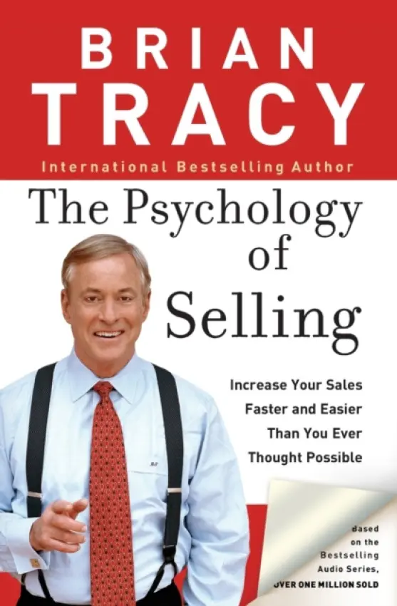 Psychology of Selling - Tracy, Brian