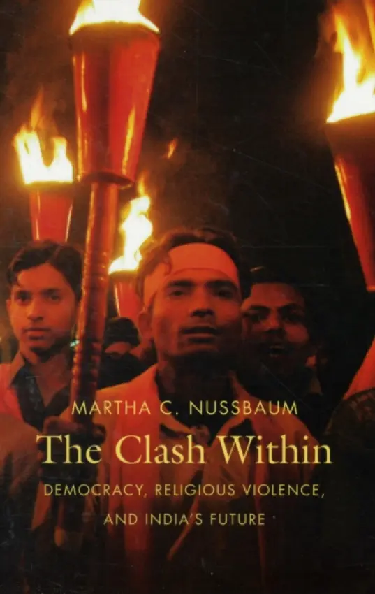 Clash Within - Nussbaum, Martha C.