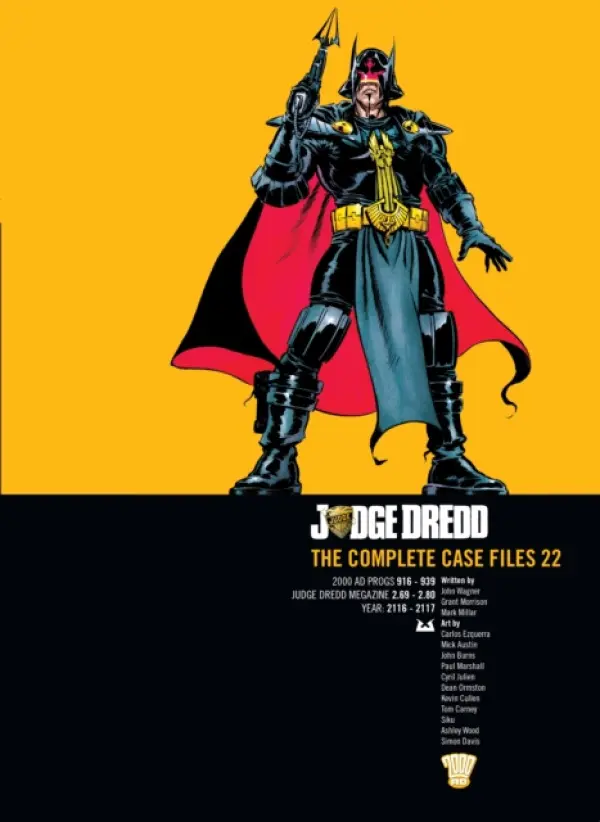 Judge Dredd: The Complete Case Files 22 - Wagner, John a Morrison, Grant a Millar, Mark