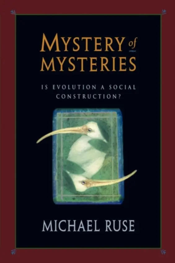 Mystery of Mysteries - Ruse, Michael