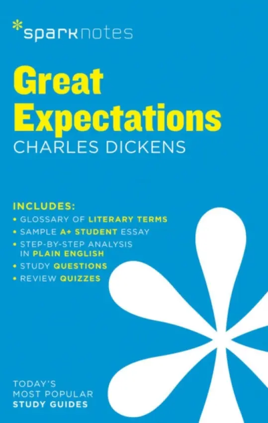 Great Expectations SparkNotes Literature Guide - Dickens, Charles a SparkNotes