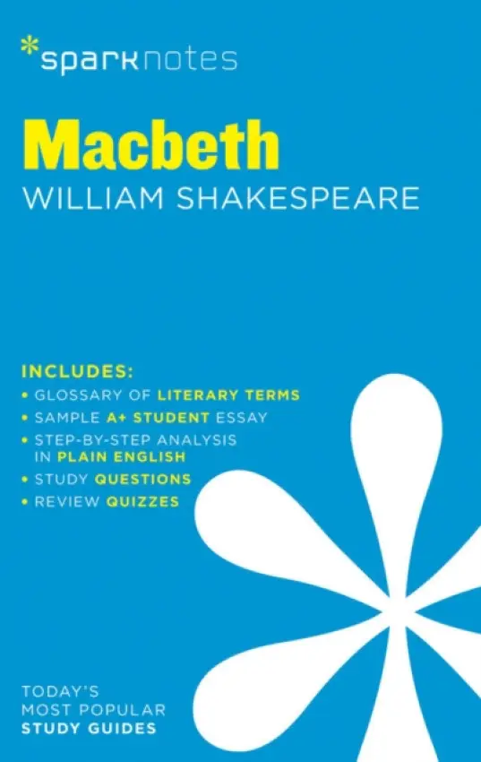Macbeth SparkNotes Literature Guide - SparkNotes a Shakespeare, William