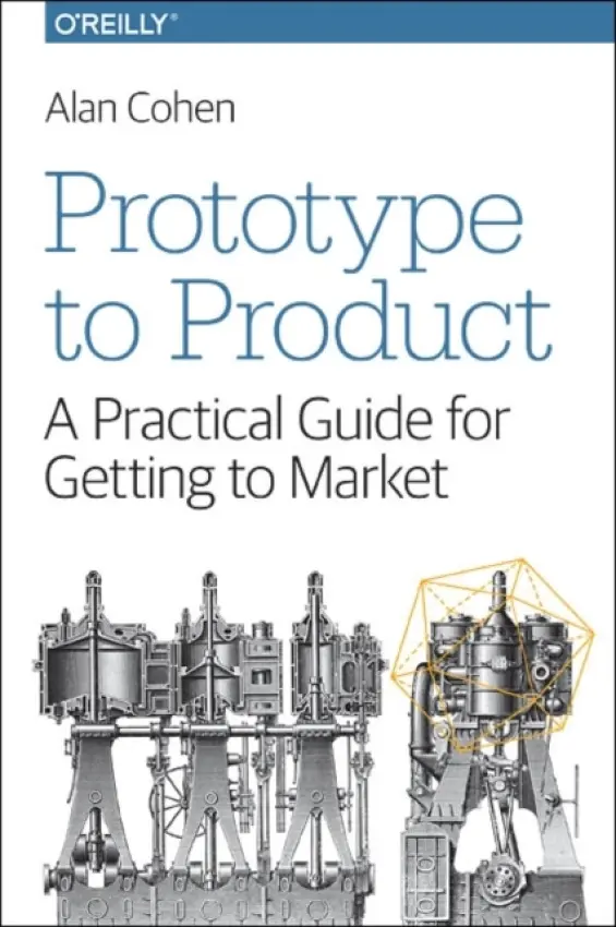 Prototype to Product - Cohen, Alan