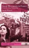 Social Movements in France - Waters, S.