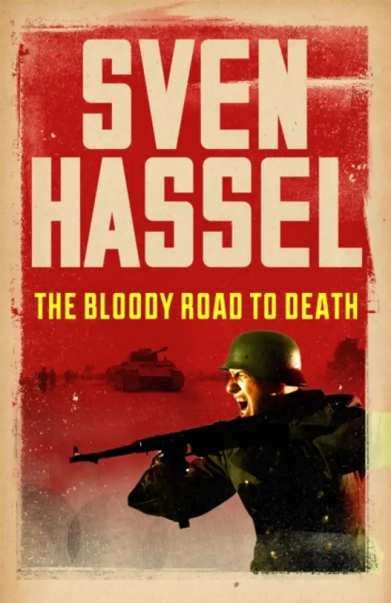 Bloody Road To Death - Hassel, Sven