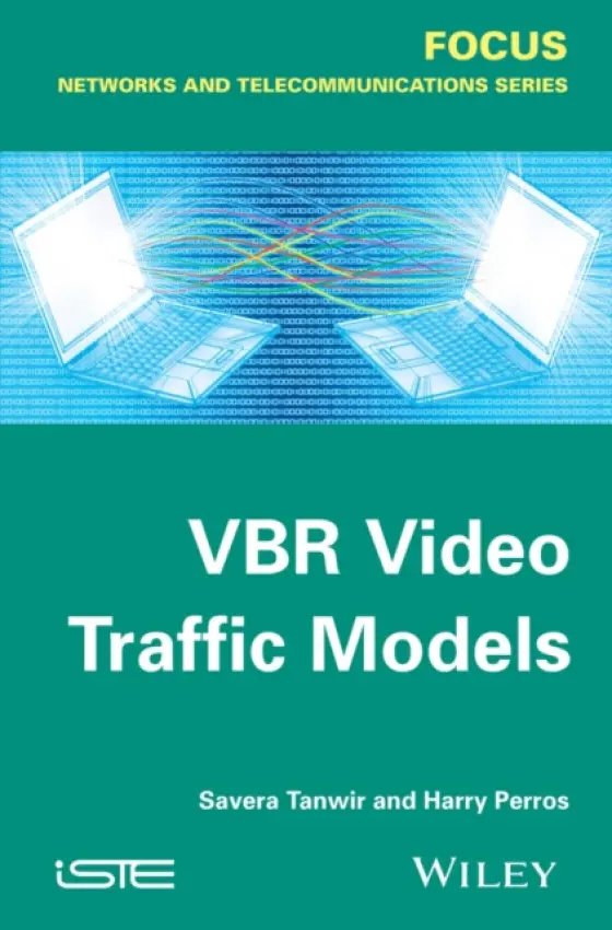 VBR Video Traffic Models - Tanwir, Savera (North Carolina State University, NC, USA) a Perros, Harry G. (North Carolina State University, NC, USA)