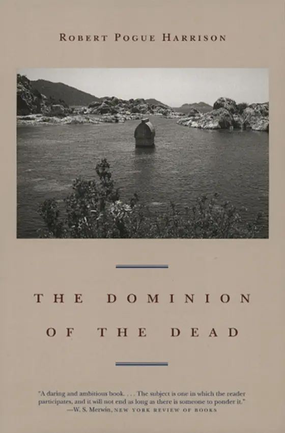 Dominion of the Dead - Harrison, Robert Pogue