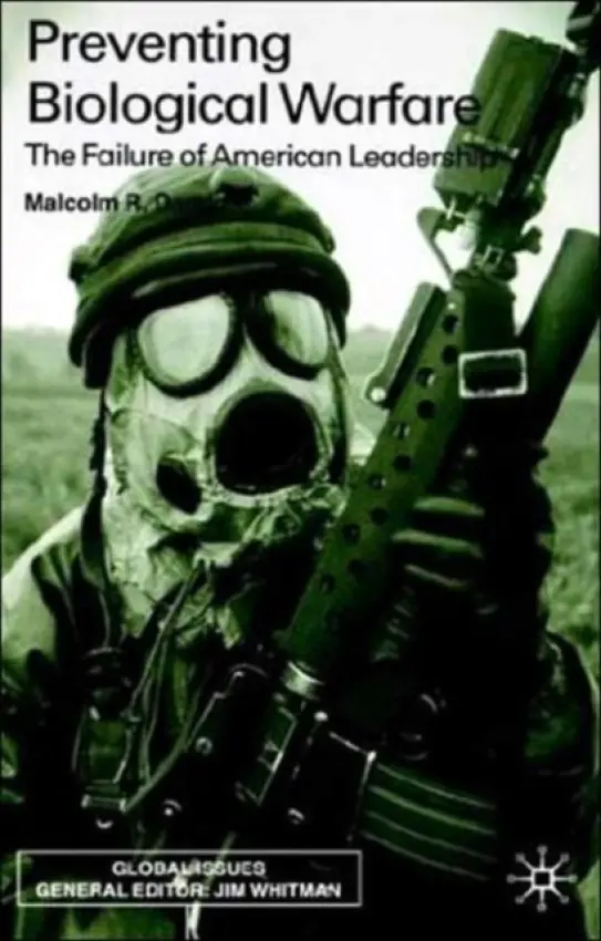 Preventing Biological Warfare - Dando, Malcolm