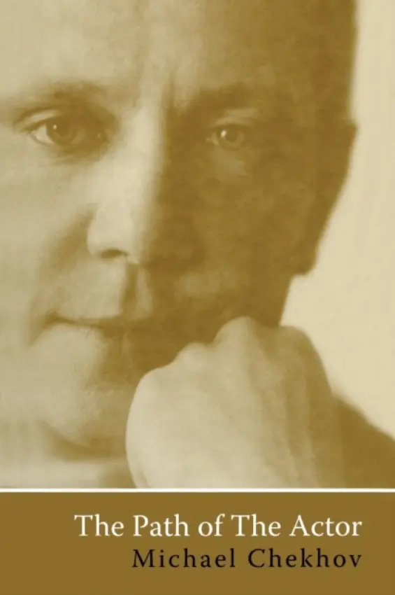 Path Of The Actor - Chekhov, Michael