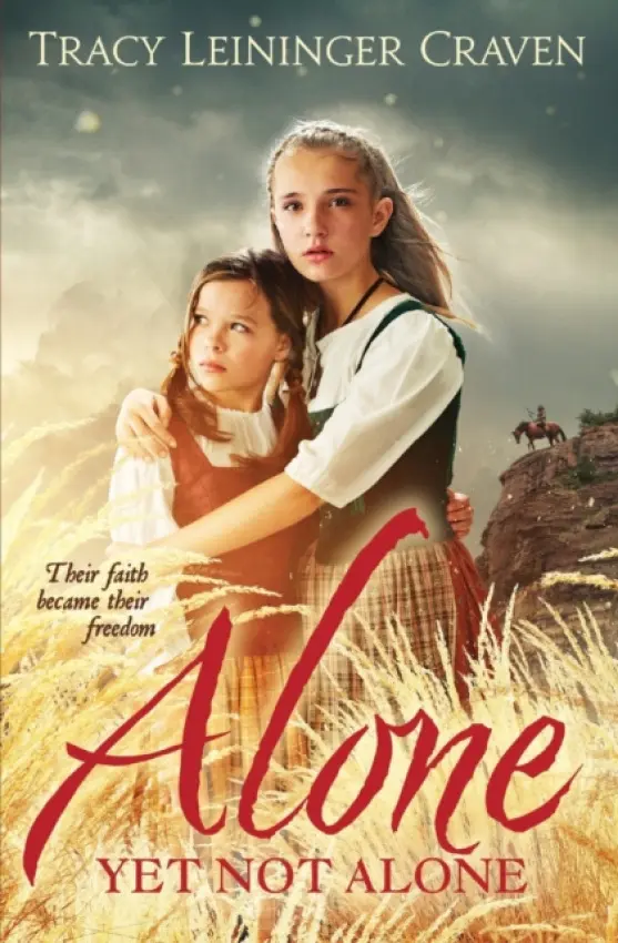 Alone Yet Not Alone - Craven, Tracy Leininger