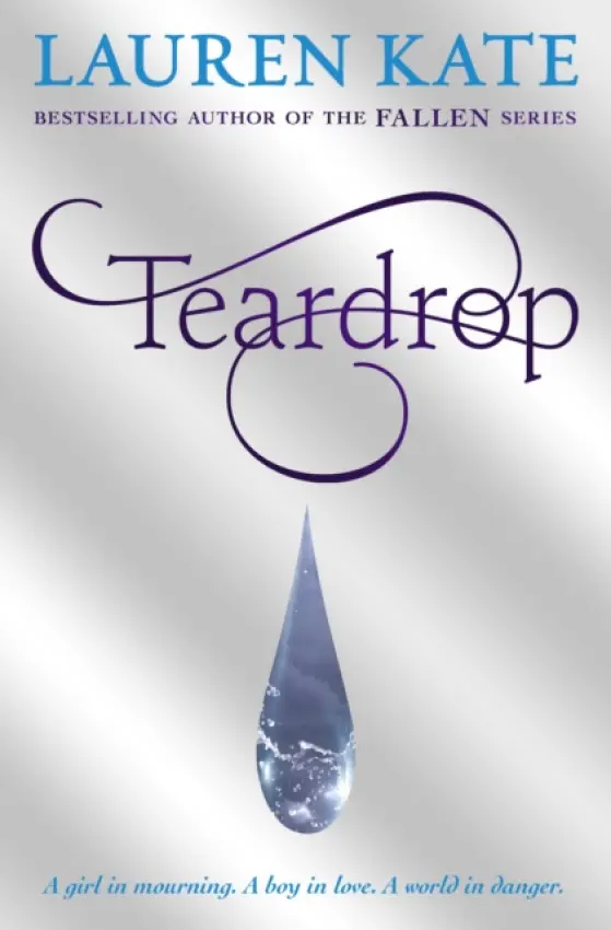 Teardrop - Kate, Lauren