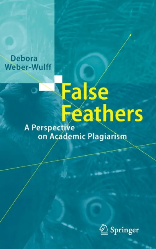 False Feathers - Weber-Wulff, Debora