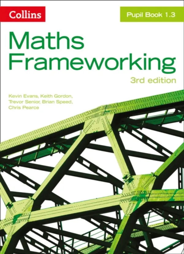 KS3 Maths Pupil Book 1.3 - Evans, Kevin a Gordon a Senior, Trevor a Speed, Brian a Pearce, Chris