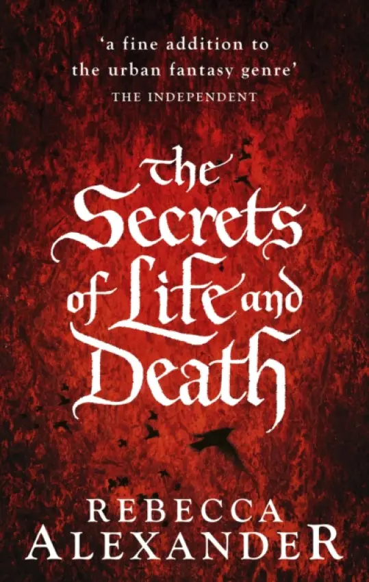 Secrets of Life and Death - Alexander, Rebecca